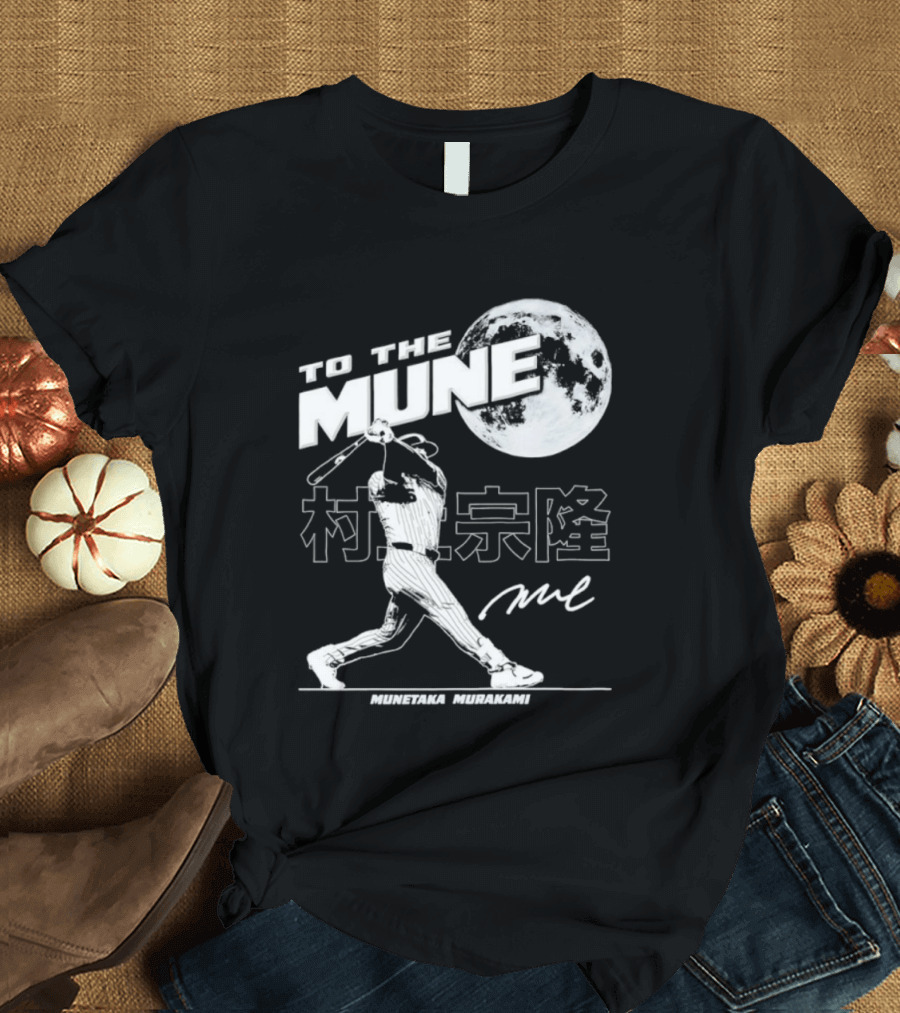 To The Mune Munetaka Murakami Chicago White Sox Batting Silhouette Moon Kanji Signature T-Shirt