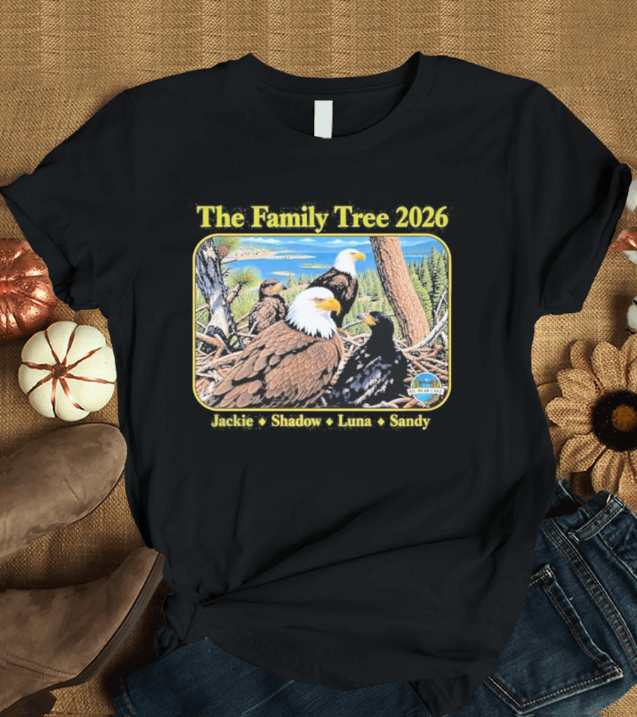 The Family Tree 2026 Jackie And Shadow Jackie The Eagle Big Bear Lake T-Shirt