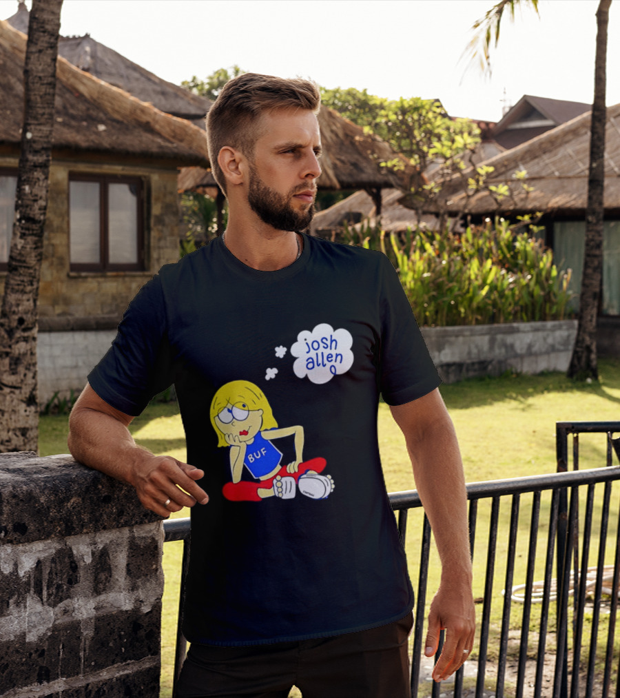BUF Girl Thinking About Josh Allen Buffalo Bills T-Shirt