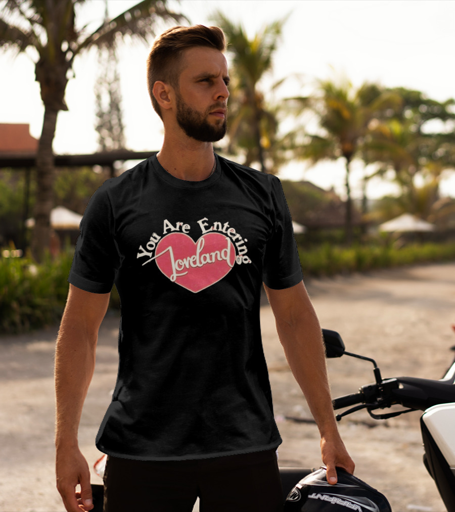 You Are Entering Loveland Heart Ella Bright T-Shirt