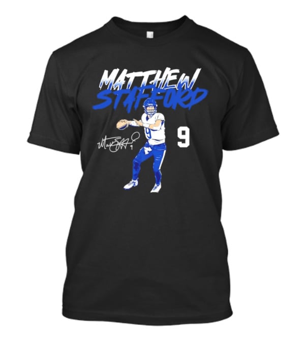 Matthew Stafford 9 Autograph Los Angeles Rams Quarterback Action Pose T-Shirt