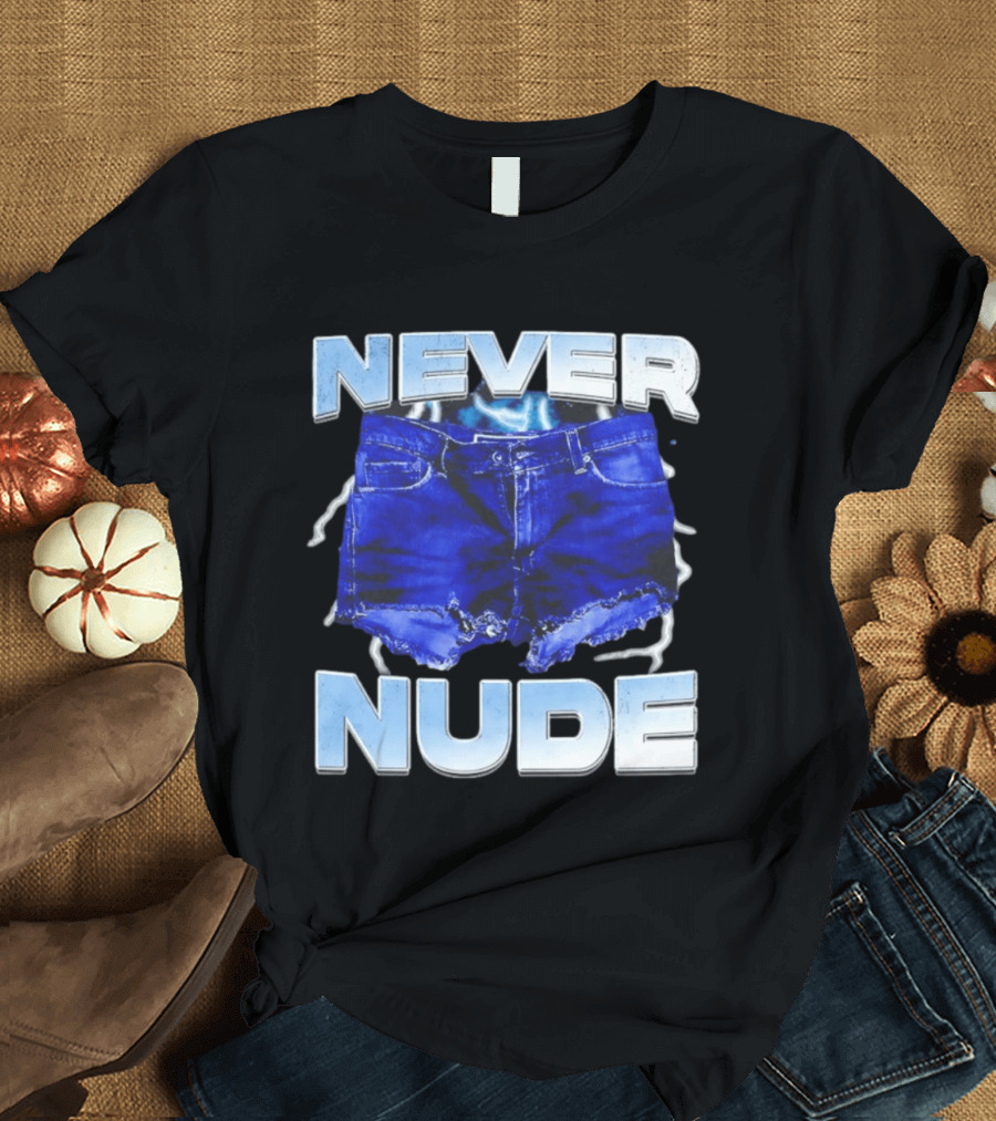 Never Nude Tobias Funke Denim Shorts Meme T-Shirt