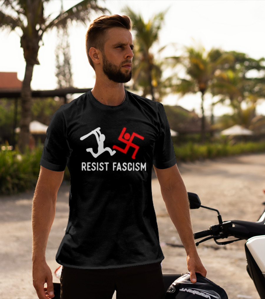 Resist Fascism Anti Nazi Anti Fascist Equality T-Shirt