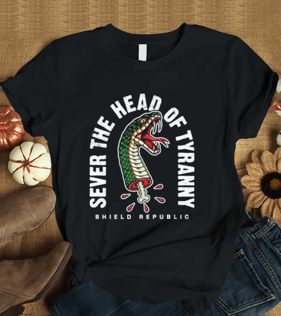 Sever The Head Of Tyranny Shield Republic Snake T-Shirt