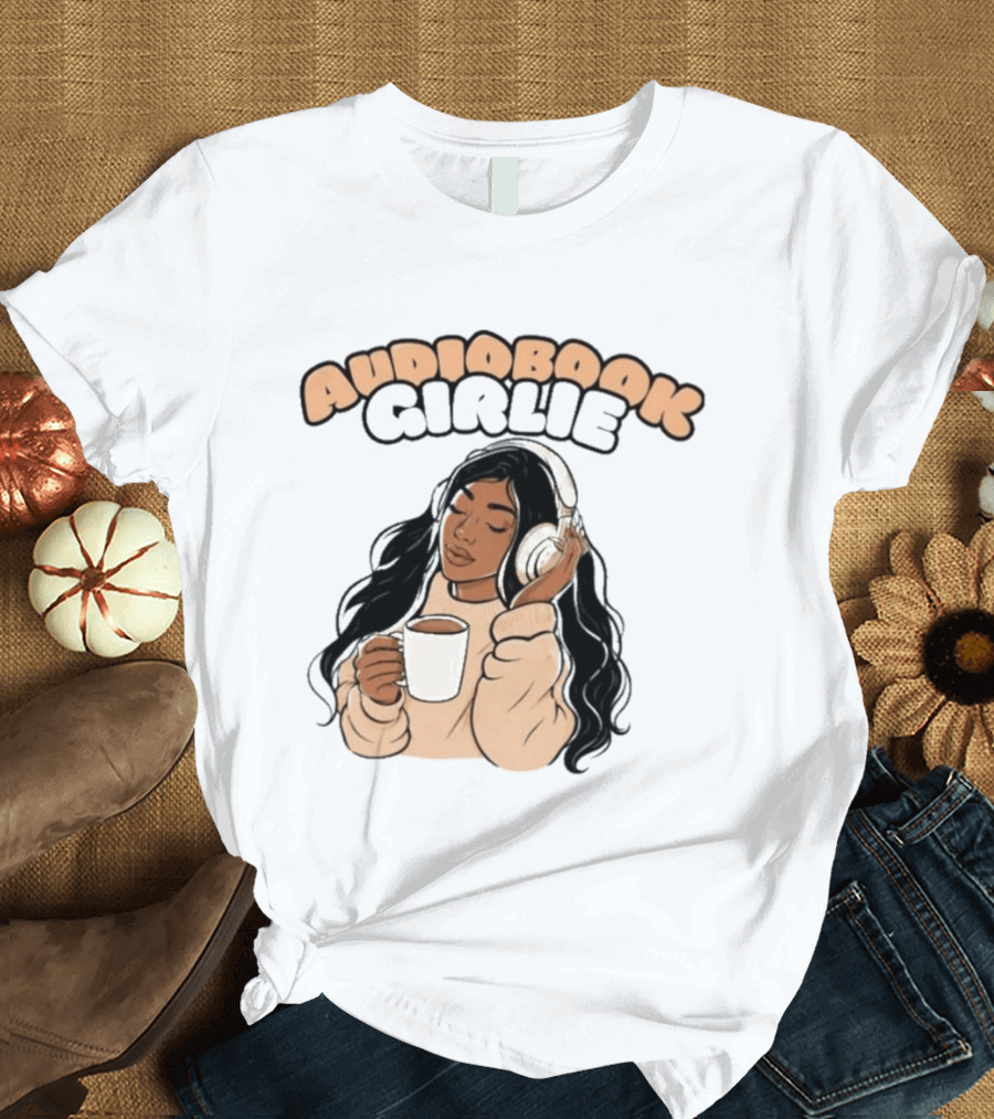 Audiobook Girlie Cozy Listening With Coffee And Headphones T-Shirt
