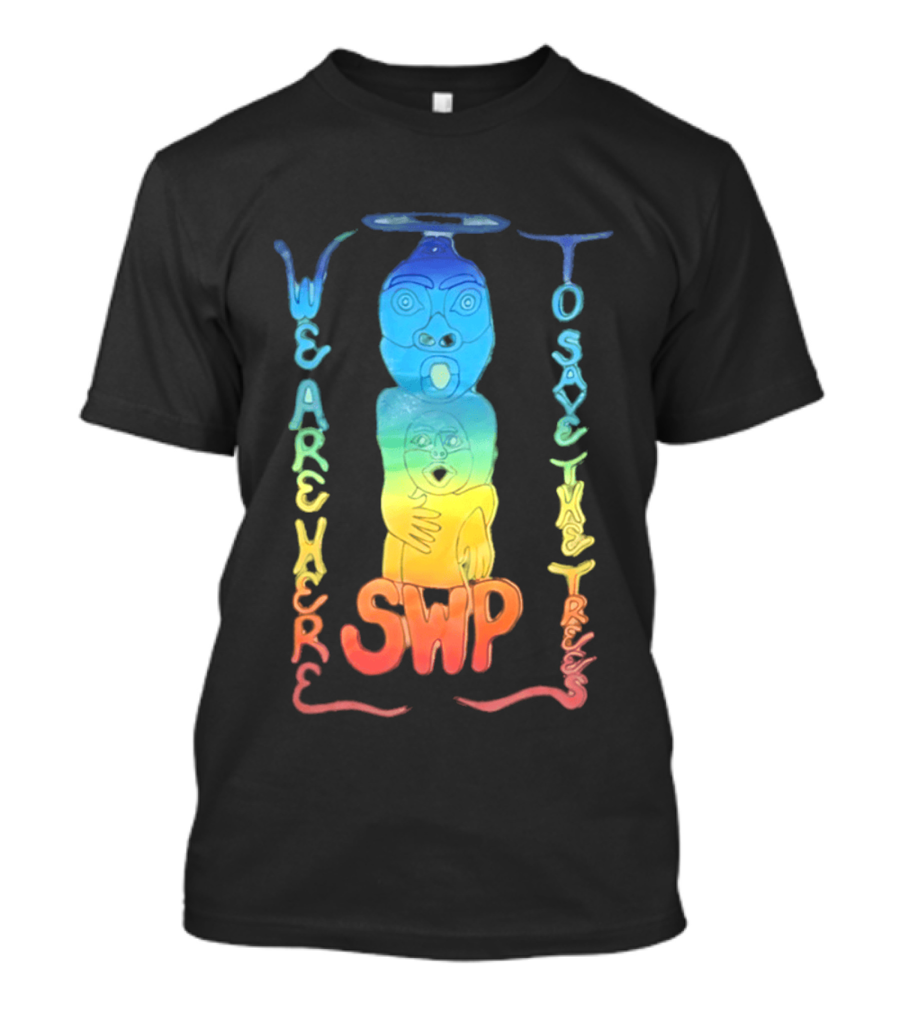 We Are Here To Save The Trees SWP LGBT Rainbow Totem T-Shirt