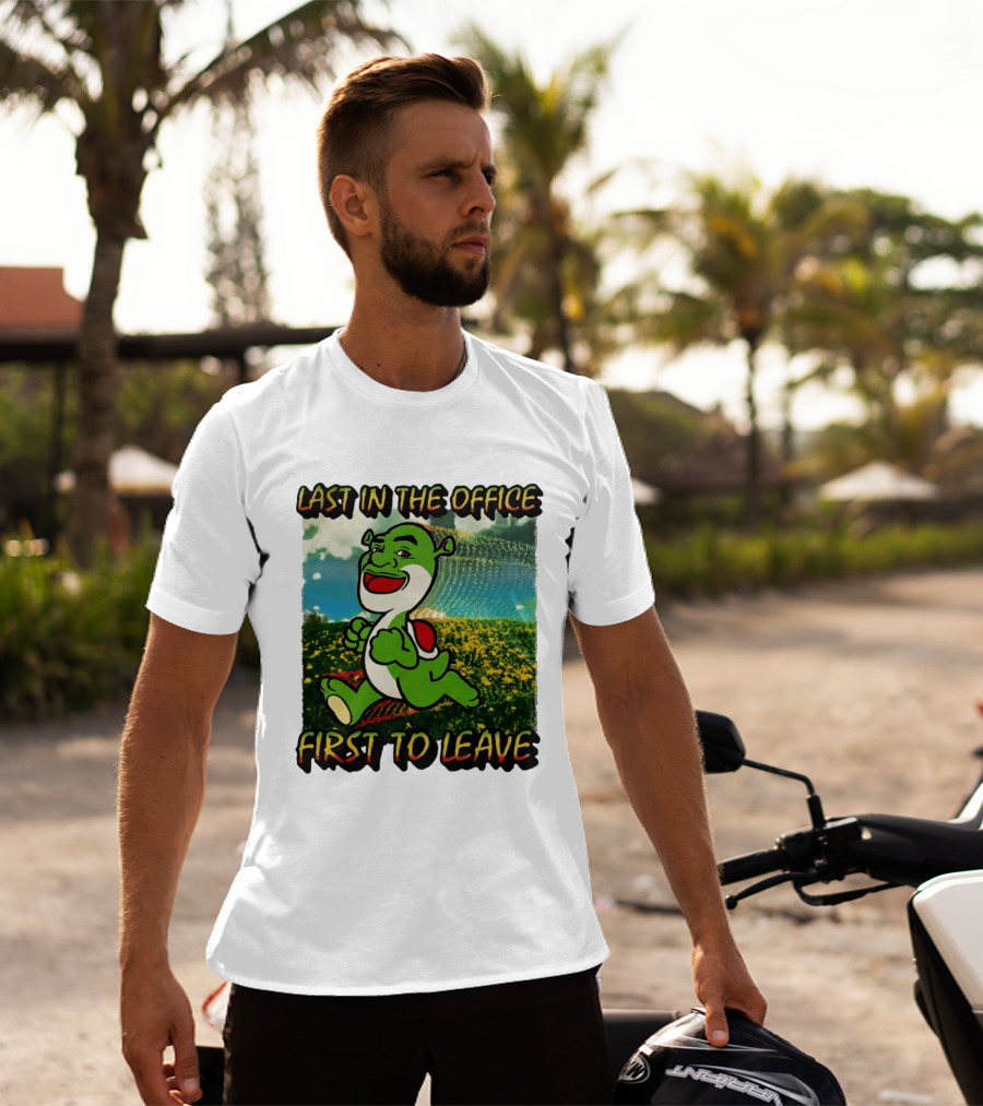 Last In The Office First To Leave Shrek Yoshi Humor T-Shirt