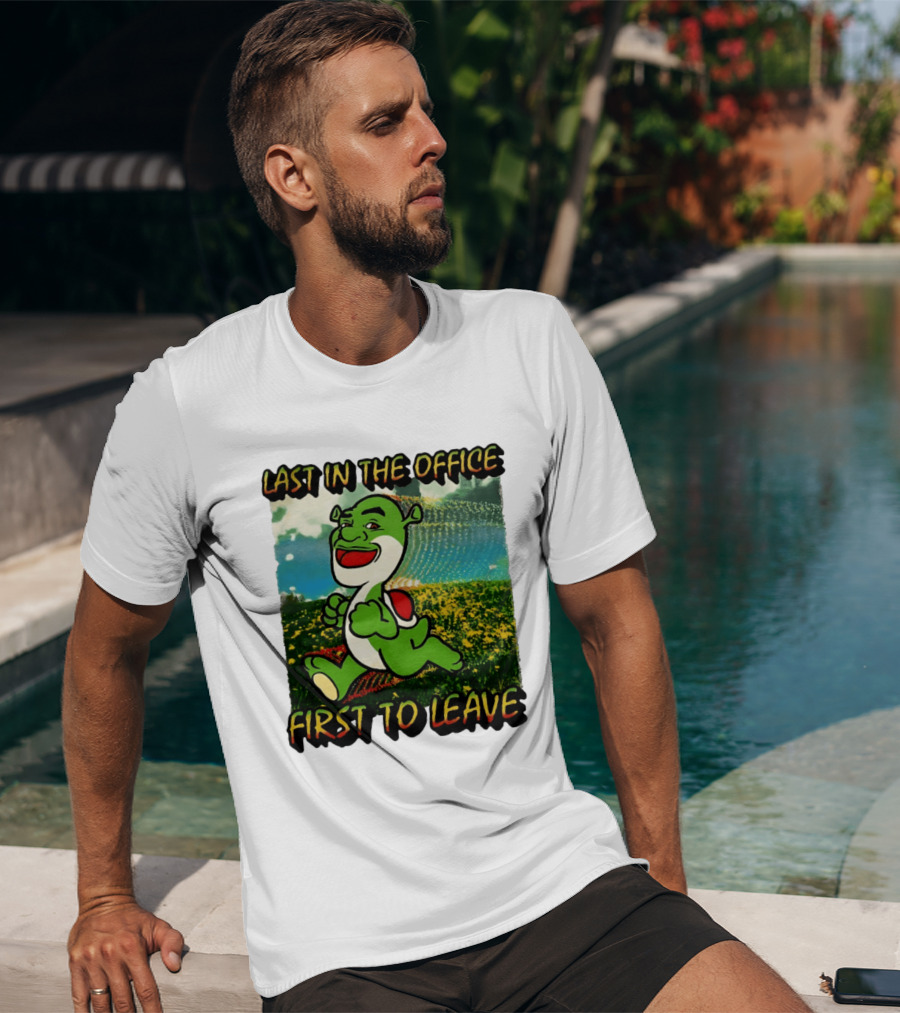 Last In The Office First To Leave Shrek Yoshi Humor T-Shirt