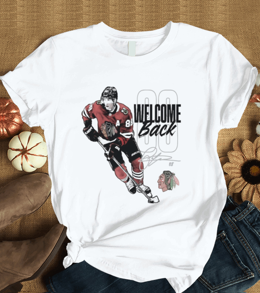 Patrick Kane 88 Chicago Blackhawks Welcome Back T-Shirt
