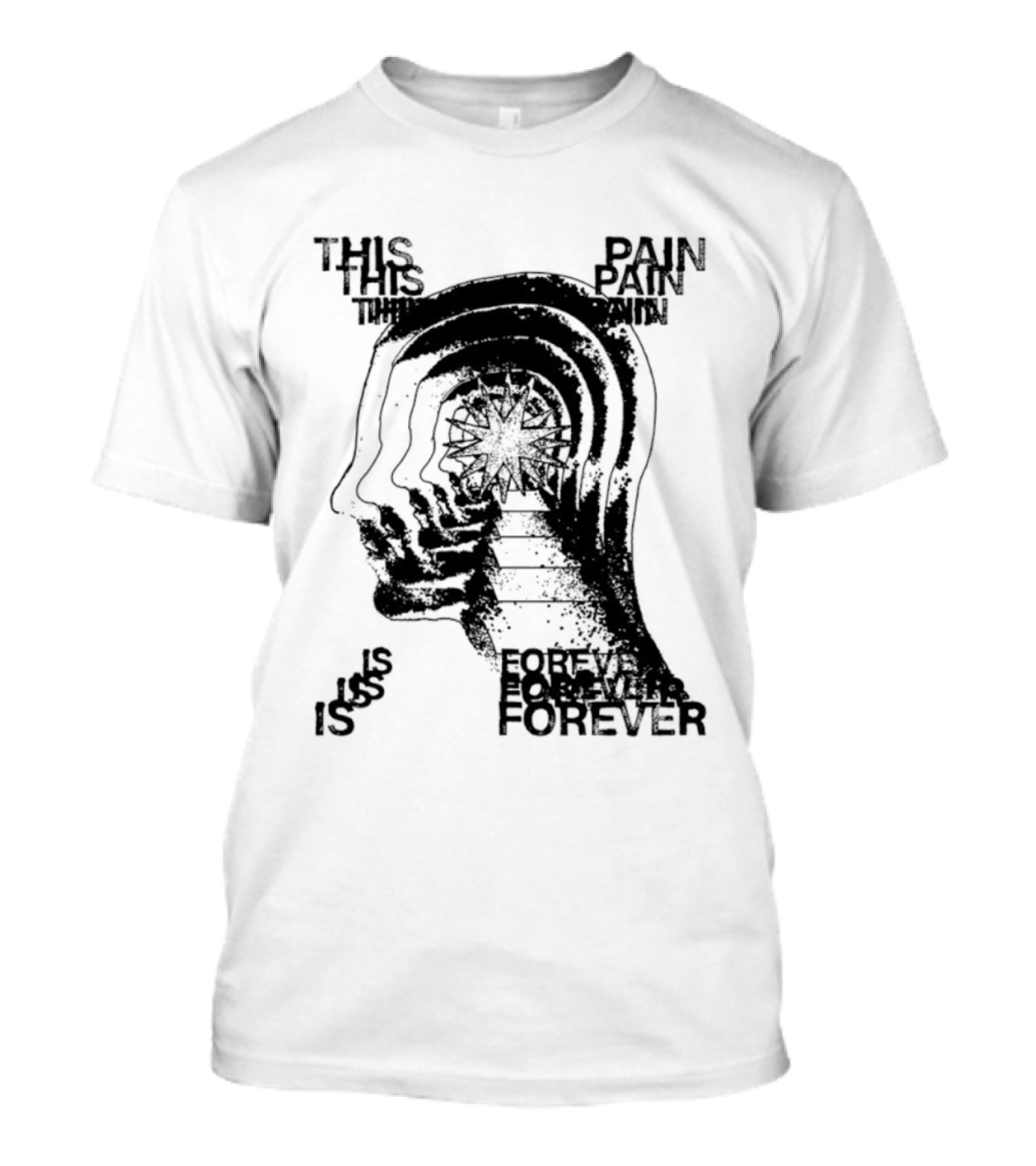 This Pain Is Forever Existential Surreal Trippy Psychedelic Head T-Shirt
