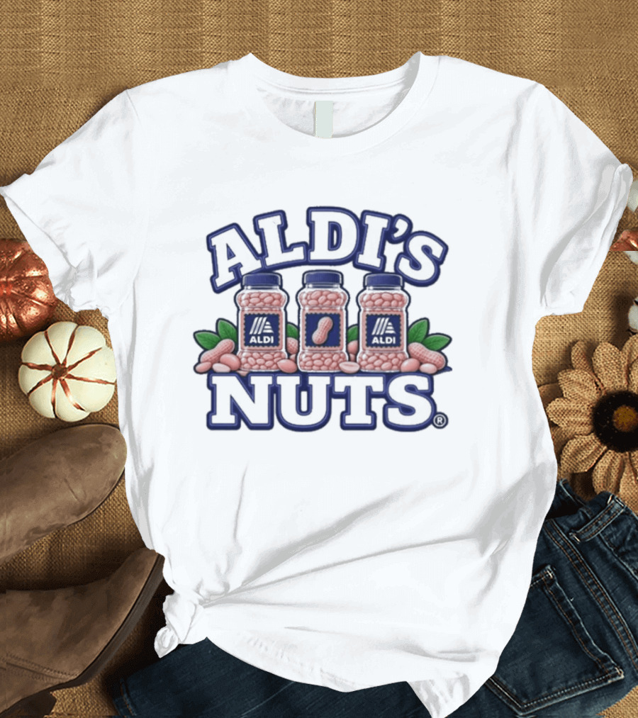 Aldi's Nuts Peanut Jars With Leaves T-Shirt