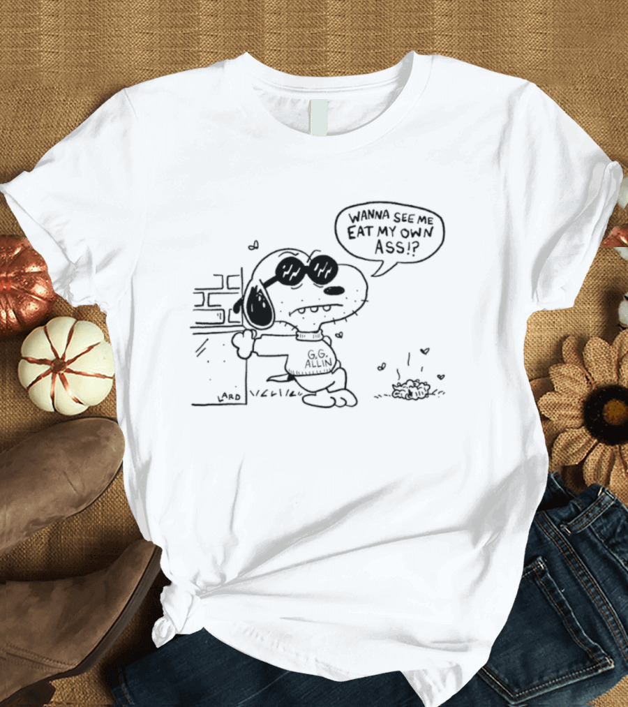 Snoopy GG Allin Wanna See Me Eat My Own Ass Cartoon Character Mashup T-Shirt