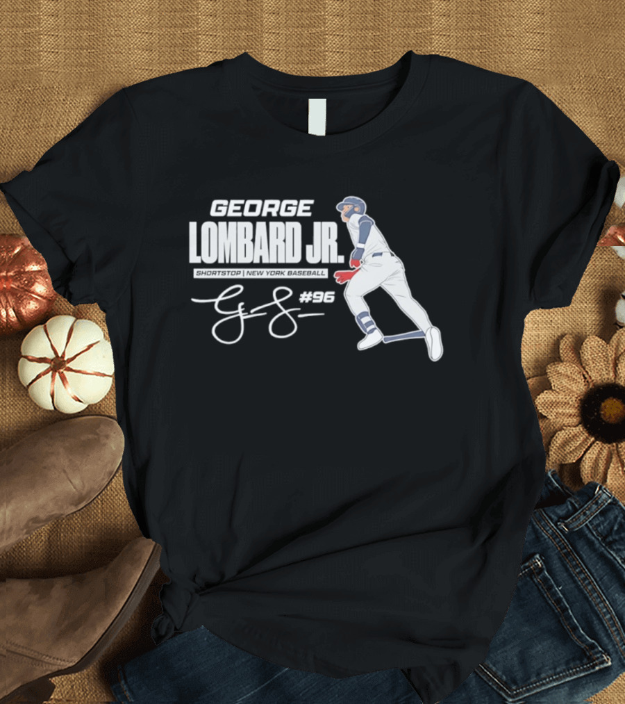 George Lombard Jr 96 New York Yankees MLB 2026 Baseball Player Series T-Shirt