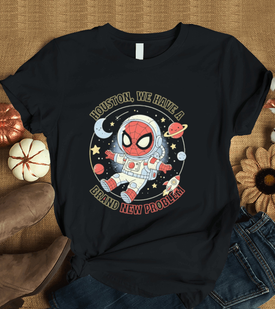 Houston We Have A Brand New Problem Spider Man Astronaut Moon Stars Planets T-Shirt