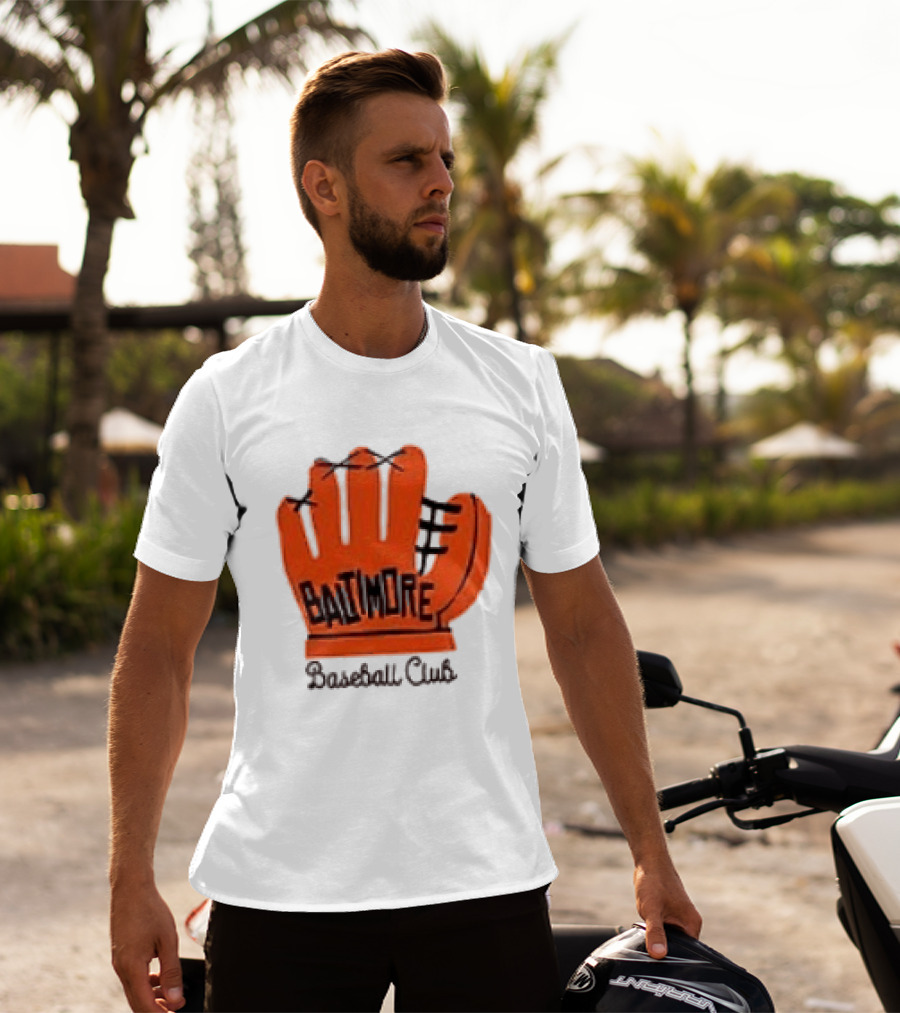 MLB Baltimore Orioles Baseball Club Orange Glove Always Better In Baltimore T-Shirt
