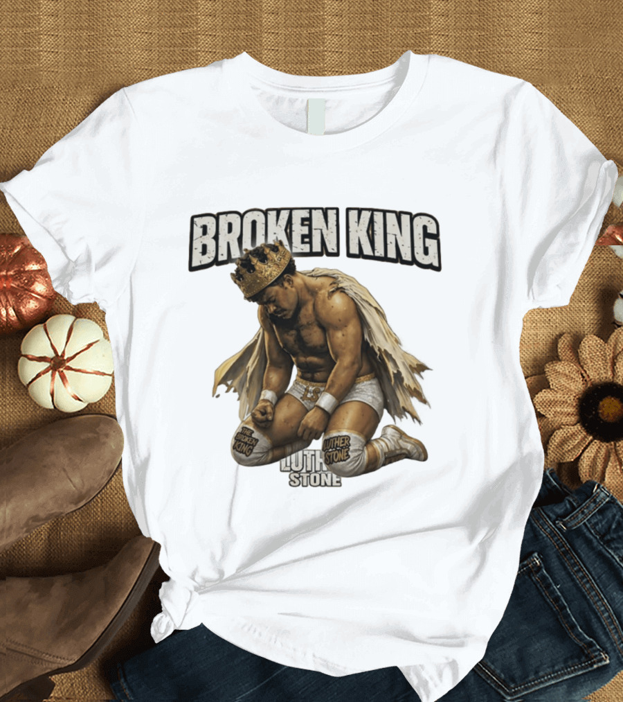 Broken King Luther Stone Wrestling Champion T-Shirt