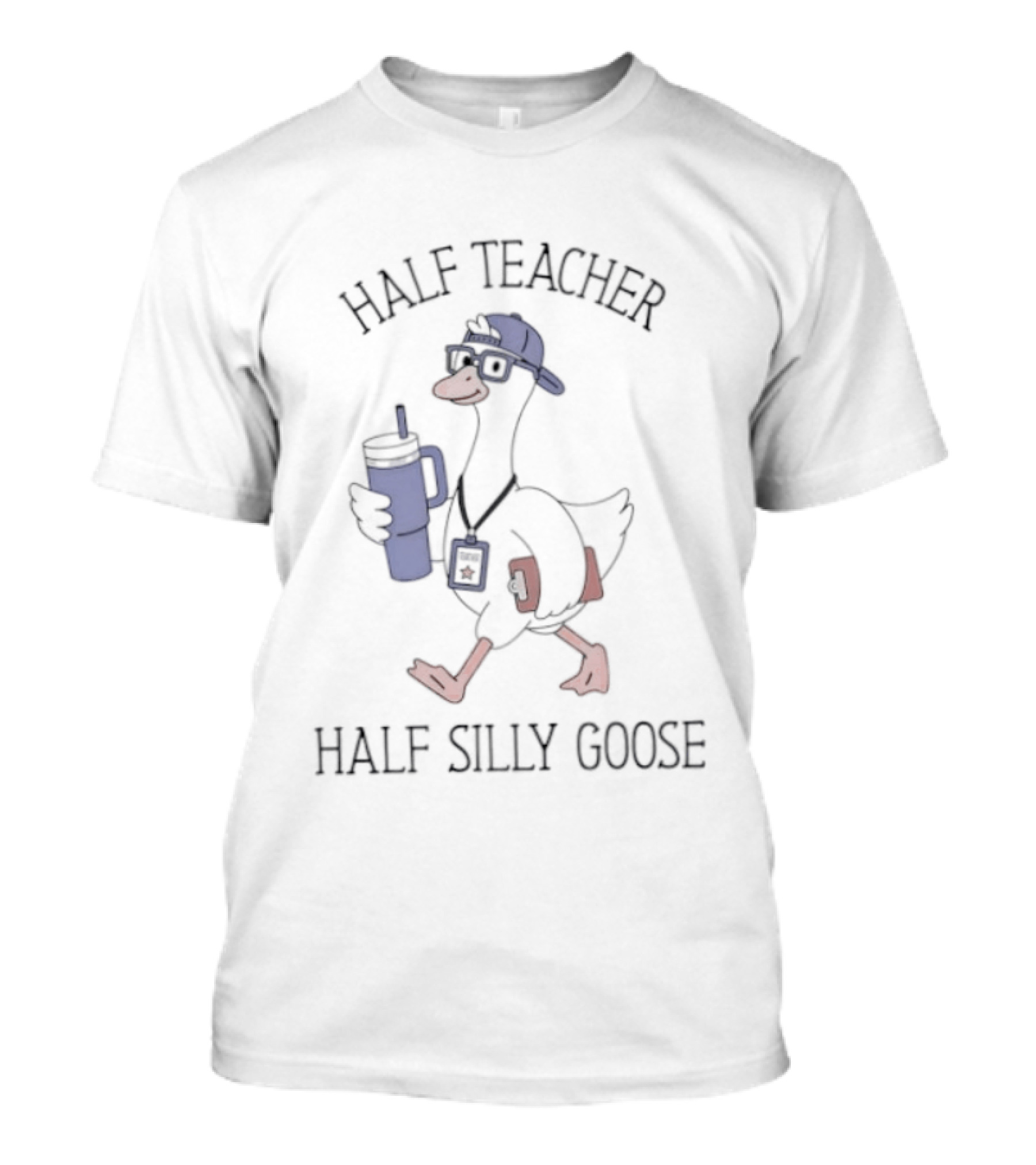 Half Teacher Half Silly Goose Funny Cartoon Duck With Coffee And School Supplies T-Shirt