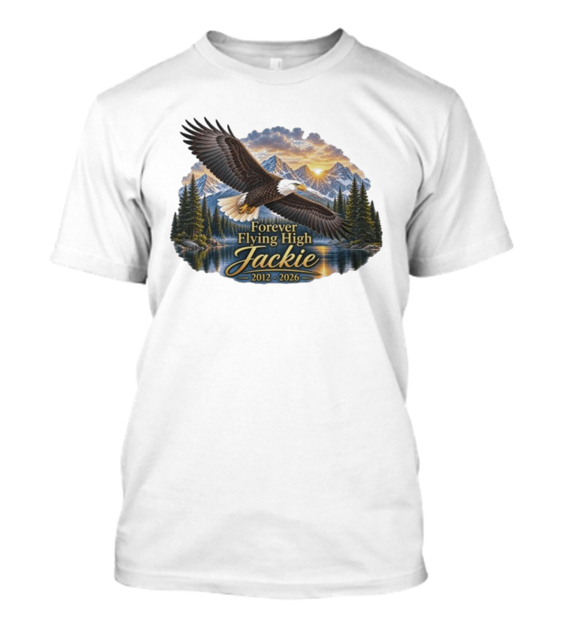 Forever Flying High Jackie Bald Eagle 2012 2026 Majestic Mountain Landscape T-Shirt