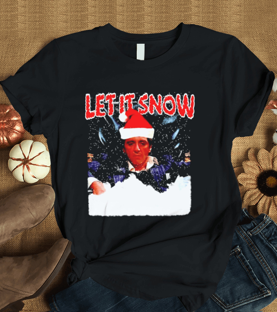 Let It Snow Al Pacino Scarface Tony Montana Snowflakes Santa Hat T-Shirt