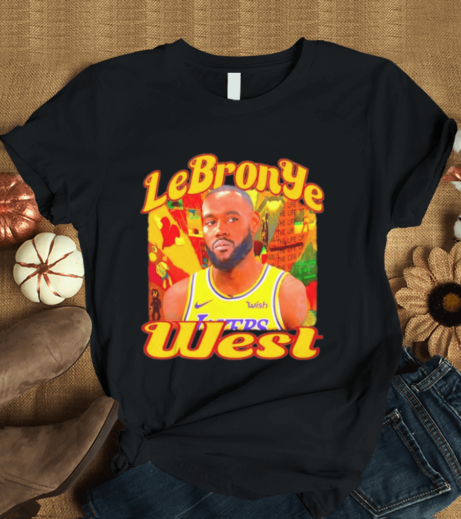 LeBronYe West Los Angeles Lakers Basketball T-Shirt