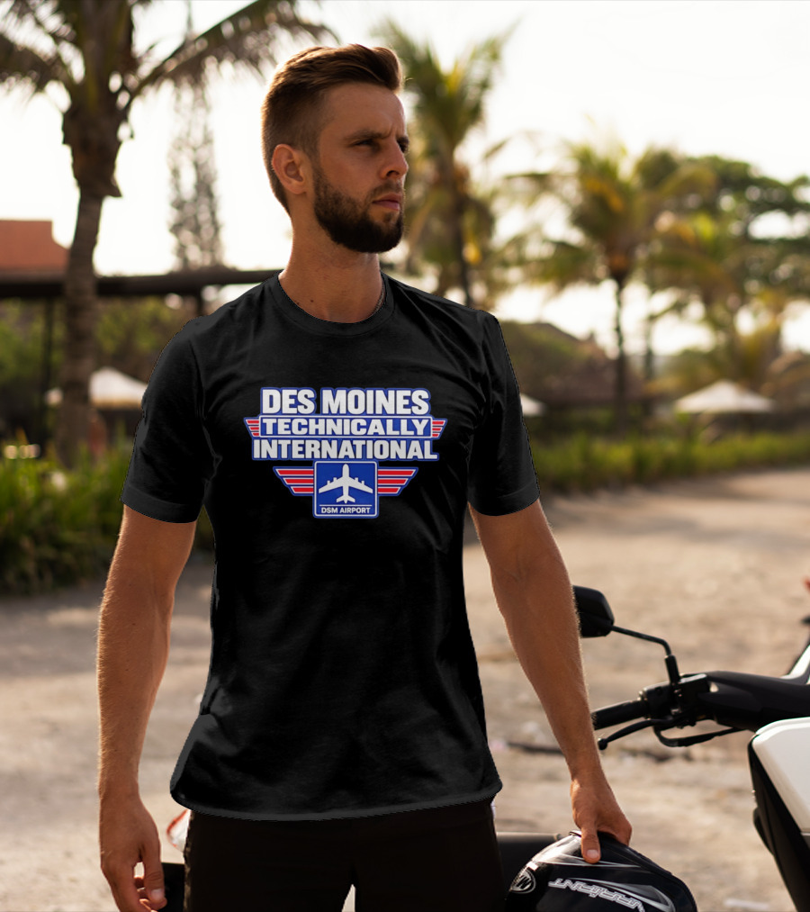 Des Moines Technically International DSM Airport T-Shirt