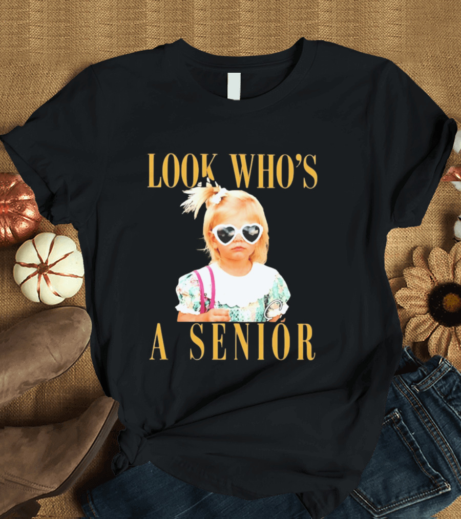 Look Who's A Senior Heart Sunglasses Little Girl Senior Graduation T-Shirt