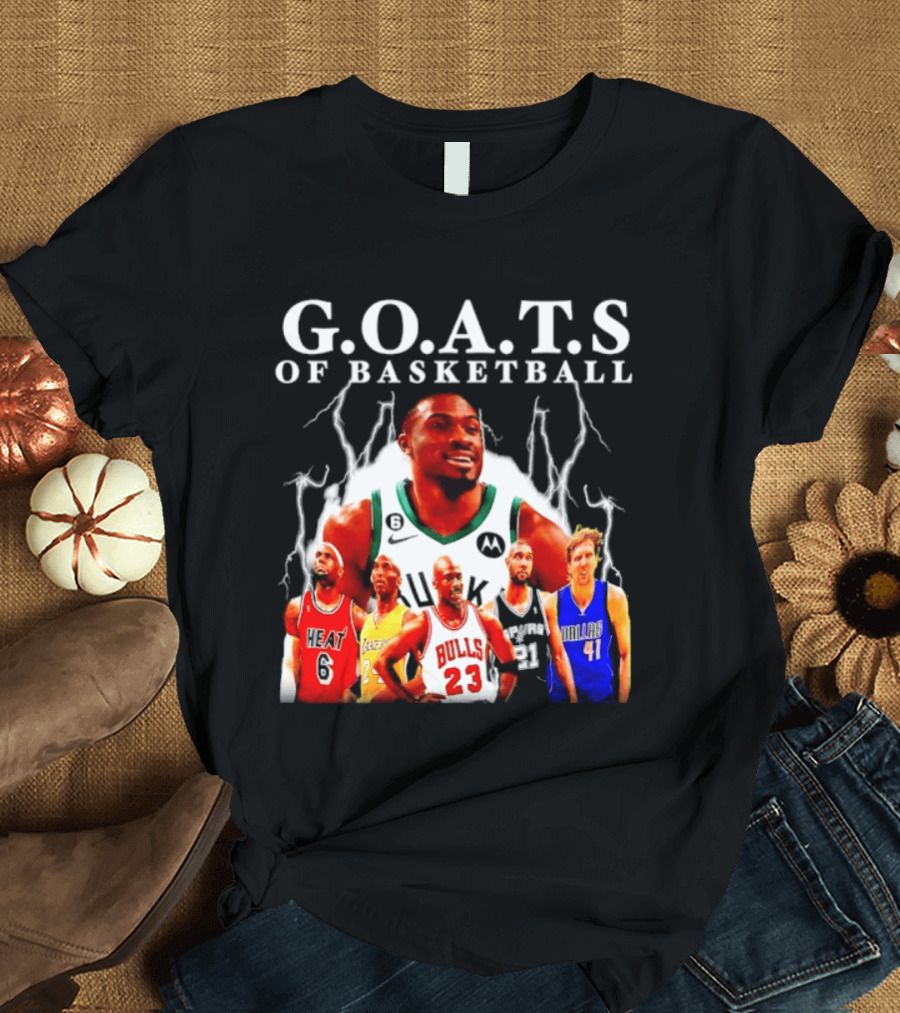 G.O.A.T.S Of Basketball Giannis Antetokounmpo LeBron James Kobe Bryant Michael Jordan Tim Duncan Dirk Nowitzki T-Shirt
