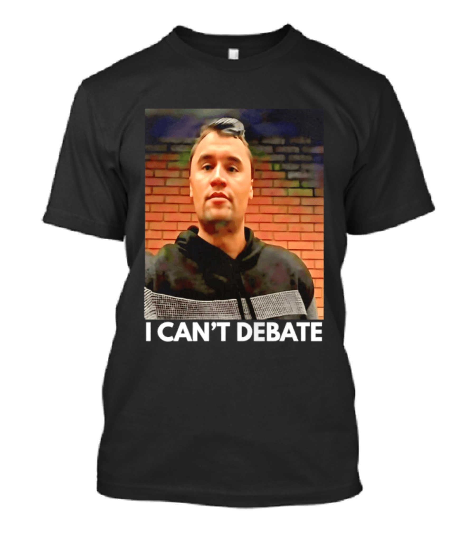 I Can't Debate Iconic Reference X George Floyd Charlie Kirk T-Shirt