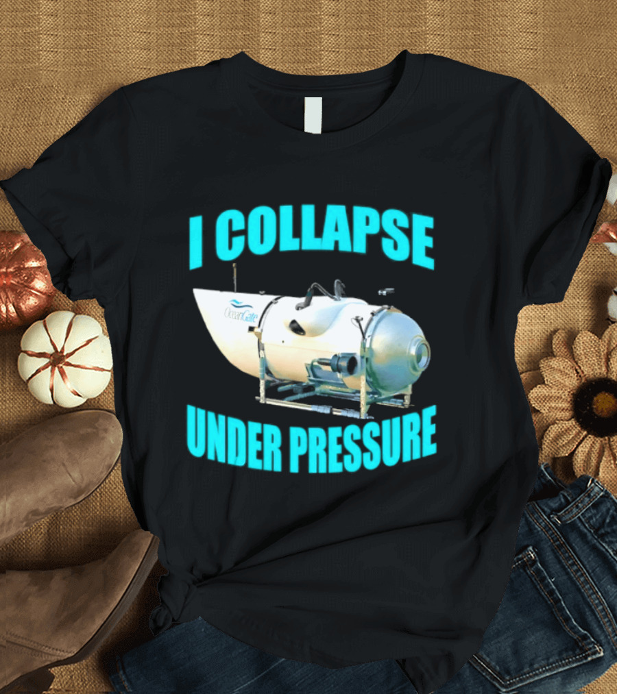 OceanGate Titan Submersible I Collapse Under Pressure T-Shirt