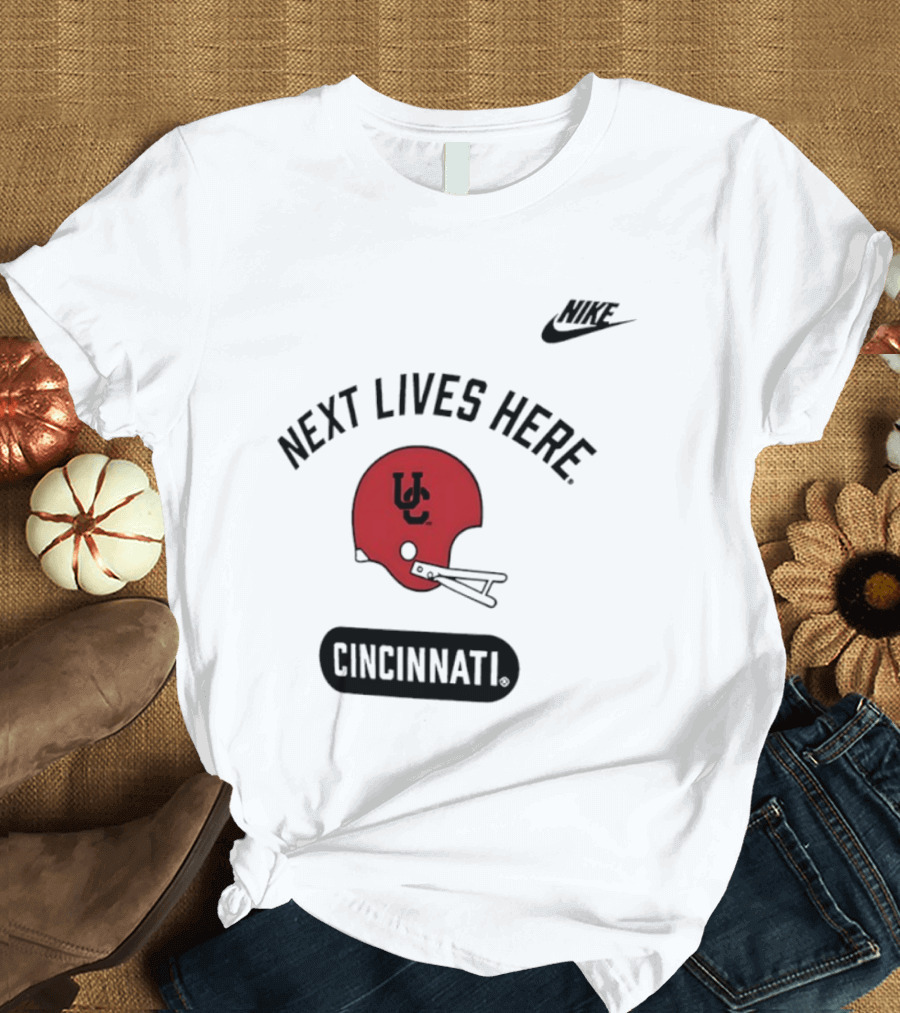 Next Lives Here Cincinnati UC Football Helmet Nike T-Shirt
