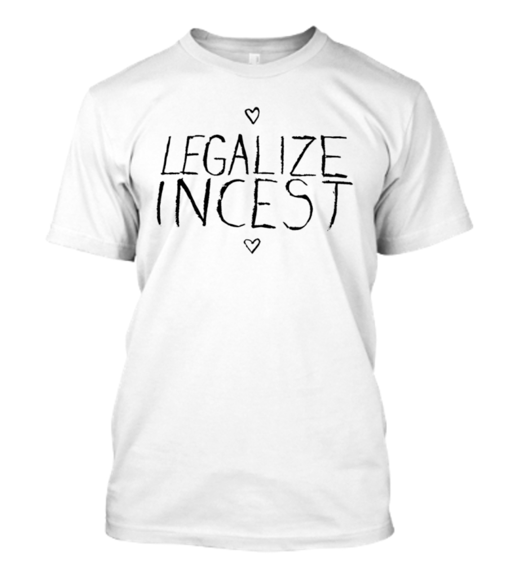 Legalize Incest Controversial Ironic T-Shirt