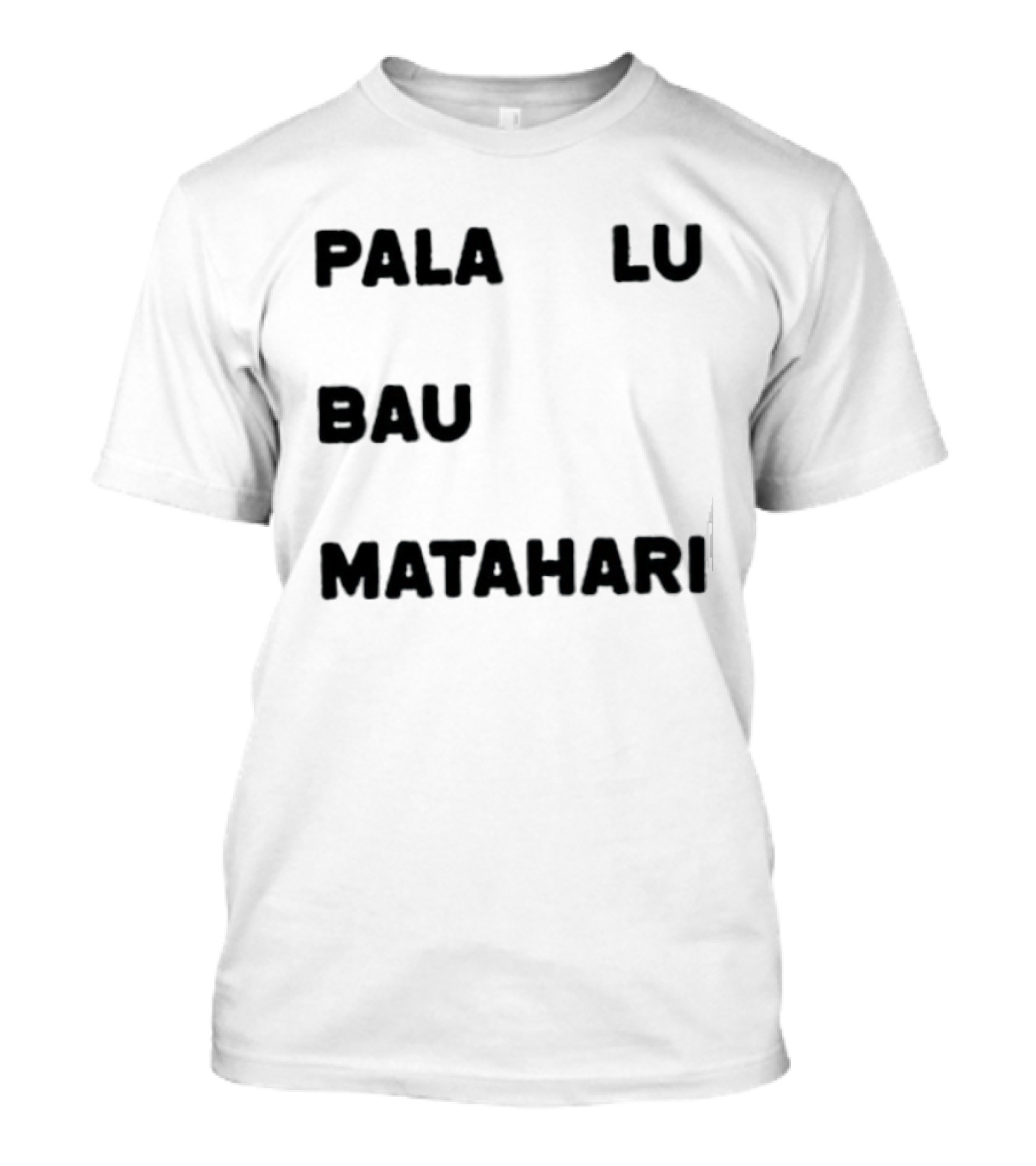 Pala Lu Bau Matahari Indonesian Expression Meme T-Shirt