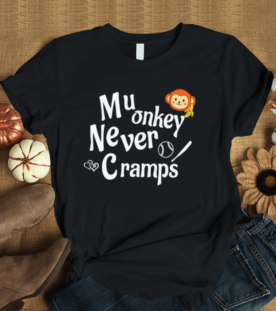 Mu Onkey Never Cramps Baseball Sports With Cute Monkey And Baseball T-Shirt