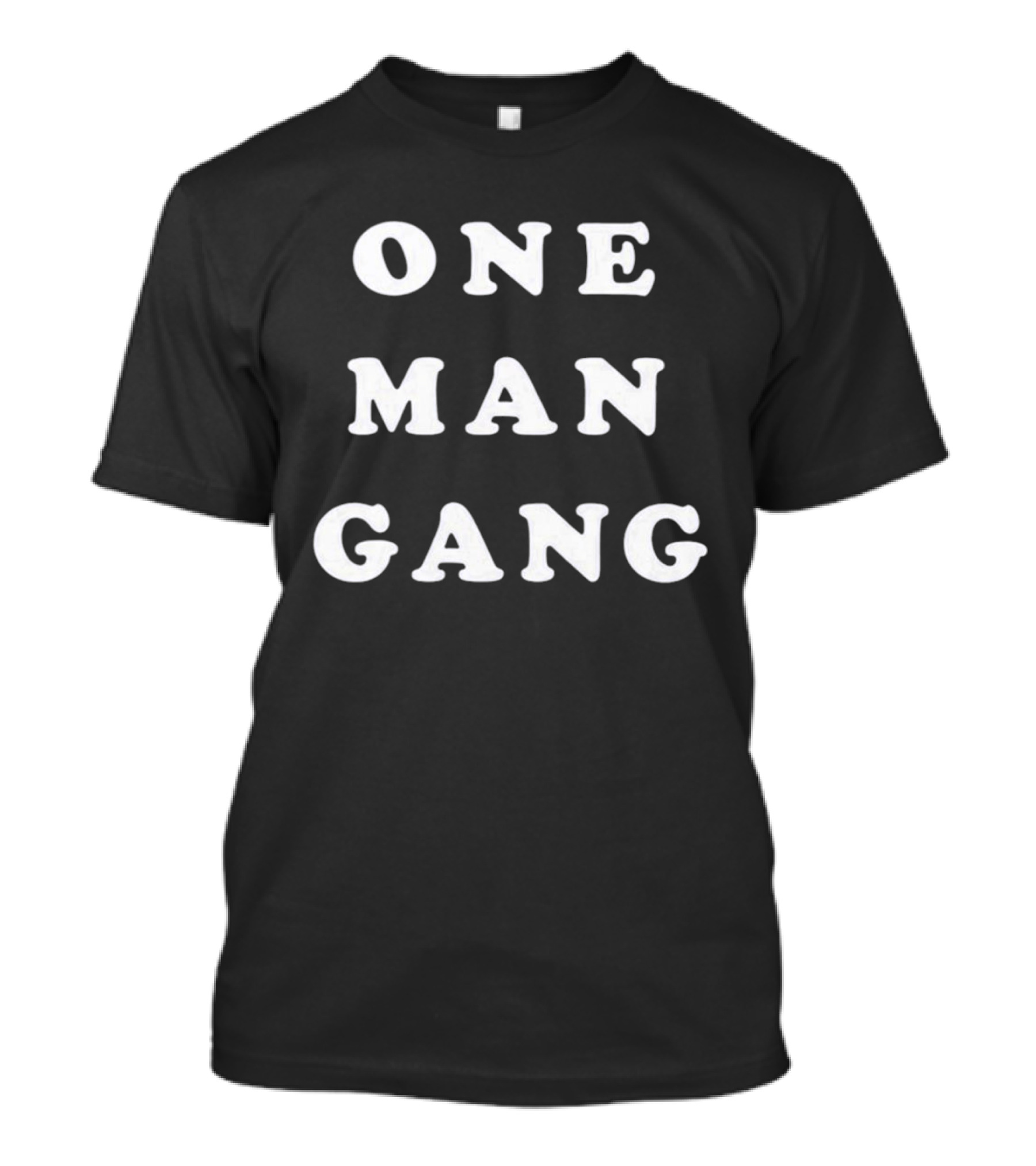 One Man Gang 2026 T-Shirt