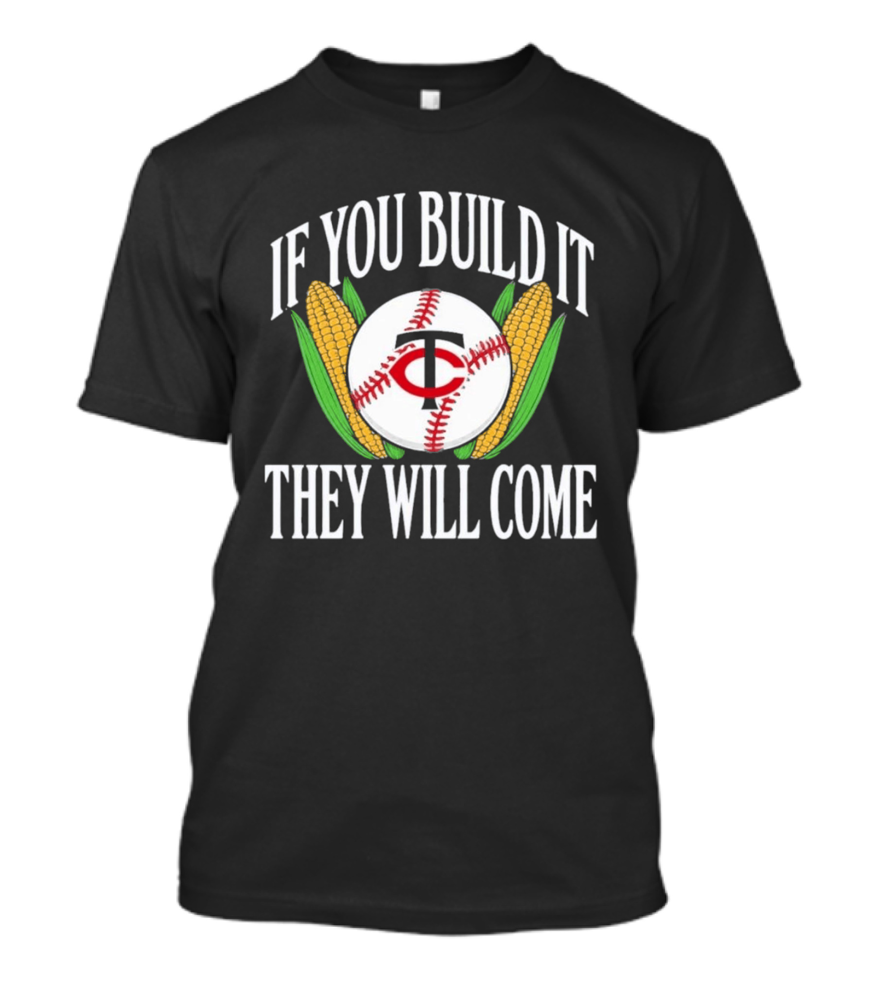 Twins If You Build It They Will Come Baseball Cornfield T-Shirt