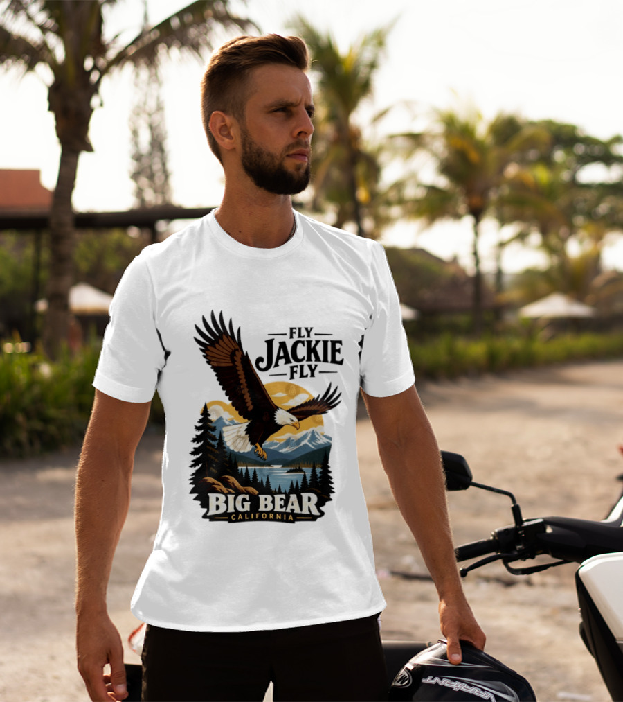 Fly Jackie Fly Bald Eagle Big Bear California Mountain Wilderness T-Shirt