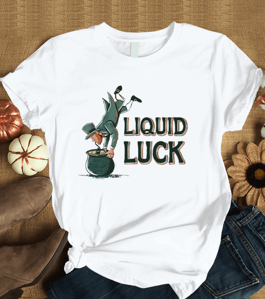 Liquid Luck Pot Of Gold St. Patrick's Day Leprechaun T-Shirt