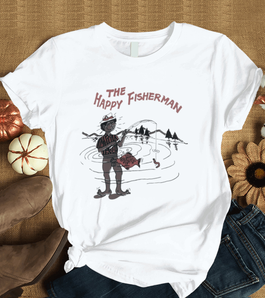 The Happy Fisherman Catching Fish In Scenic Lake Humor T-Shirt