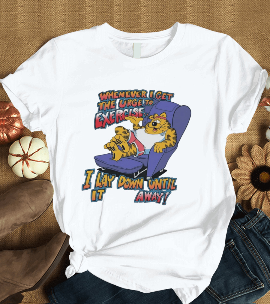Whenever I Get The Urge To Exercise Cartoon Cat Lounging Until It Goes Away T-Shirt