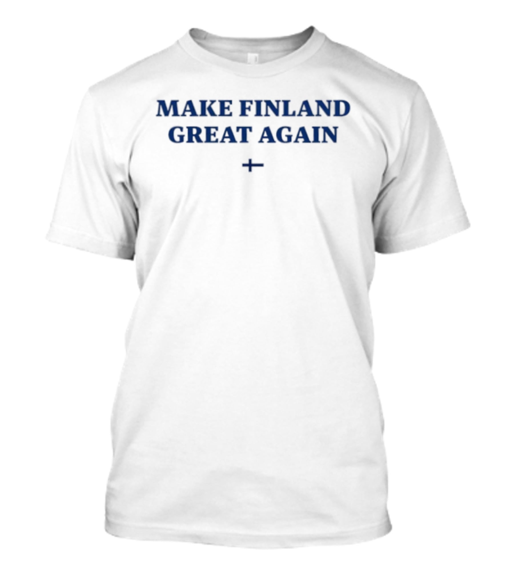 Make Finland Great Again Suomi Finnish Flag Scandinavian Pride T-Shirt