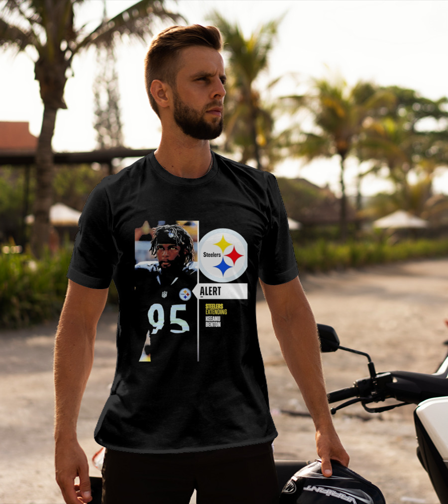 Steelers 95 Alert 4 Year Agreement Keeanu Benton T-Shirt