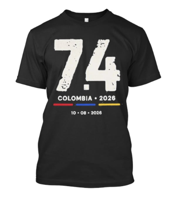 74 Colombia 2026 10 03 2026 T-Shirt