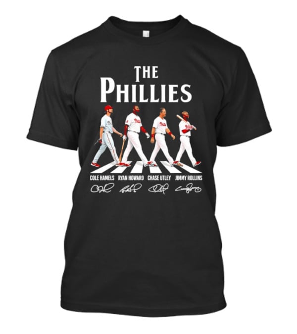 The Phillies Abbey Road Cole Hamels Ryan Howard Chase Utley Jimmy Rollins T-Shirt