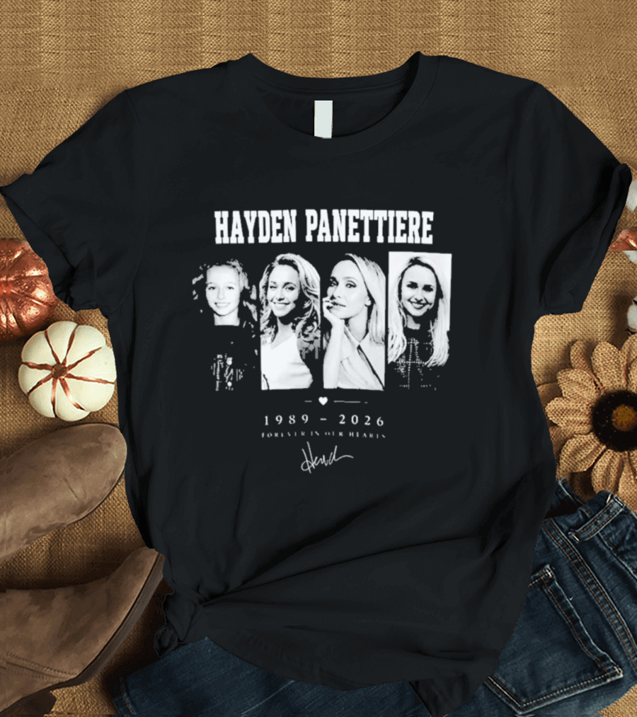 Hayden Panettiere 1989 2026 Forever In Our Hearts T-Shirt