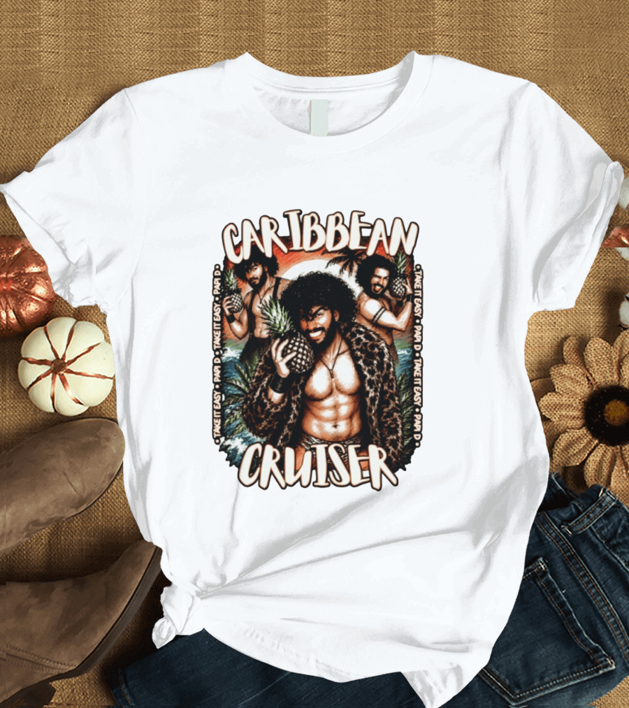 Caribbean Cruiser Papi D Take It Easy Pineapple T-Shirt