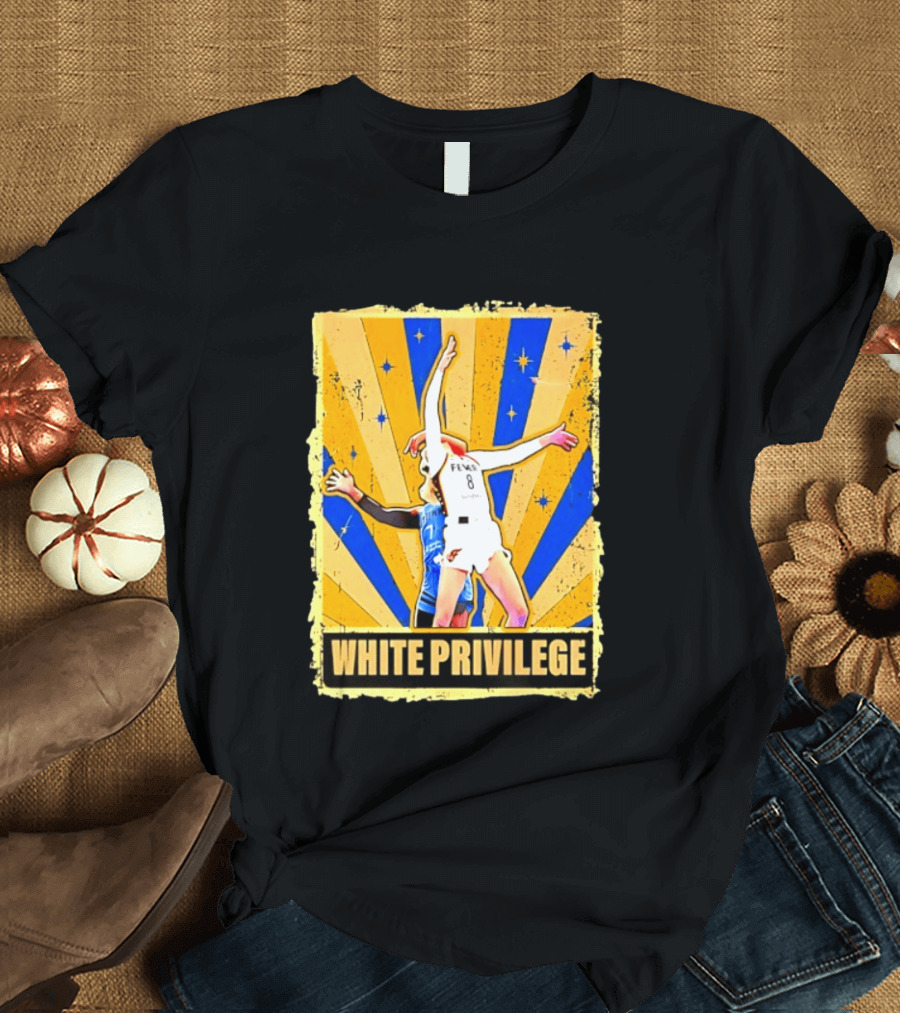 Caitlin Clark Indiana Fever WNBA White Privilege T-Shirt