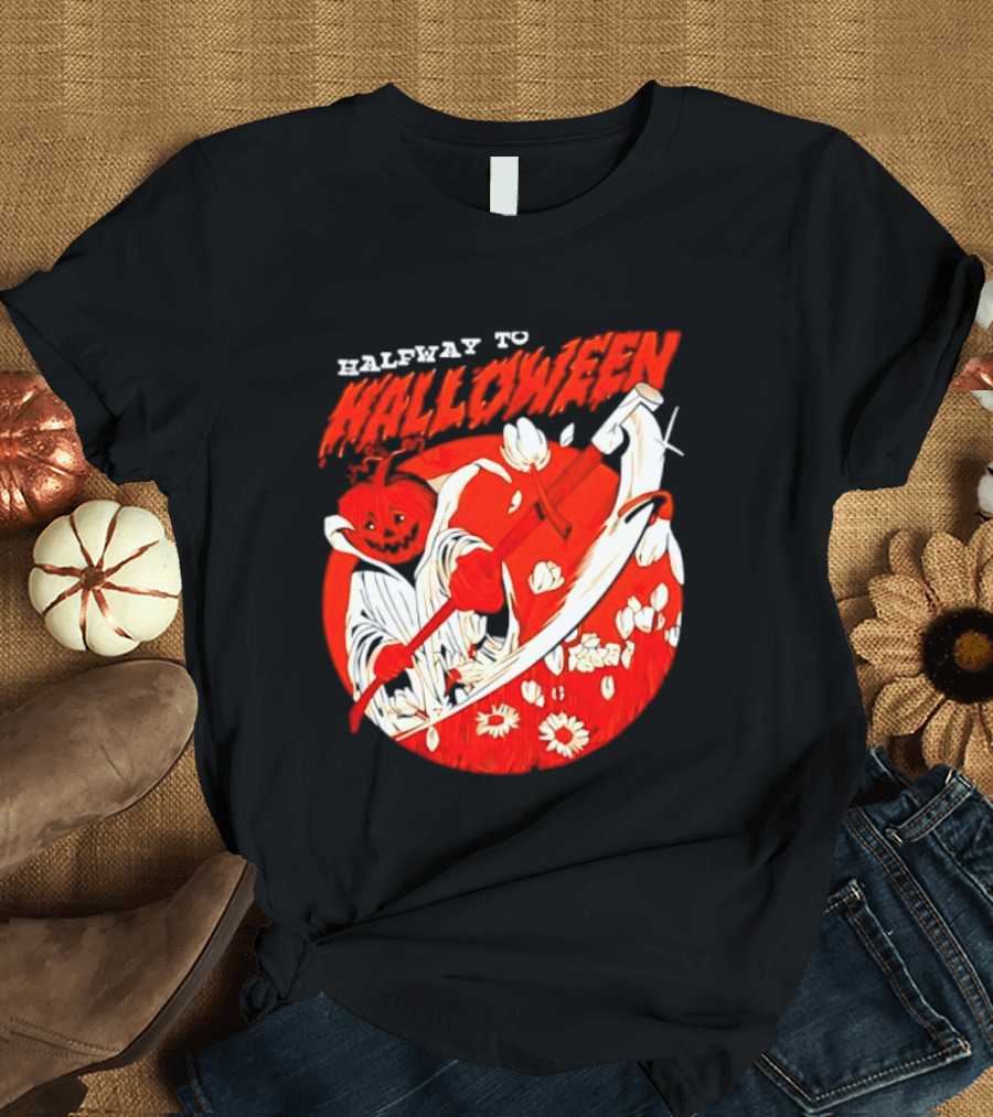 Halfway To Halloween Pumpkin Reaper Spooky T-Shirt