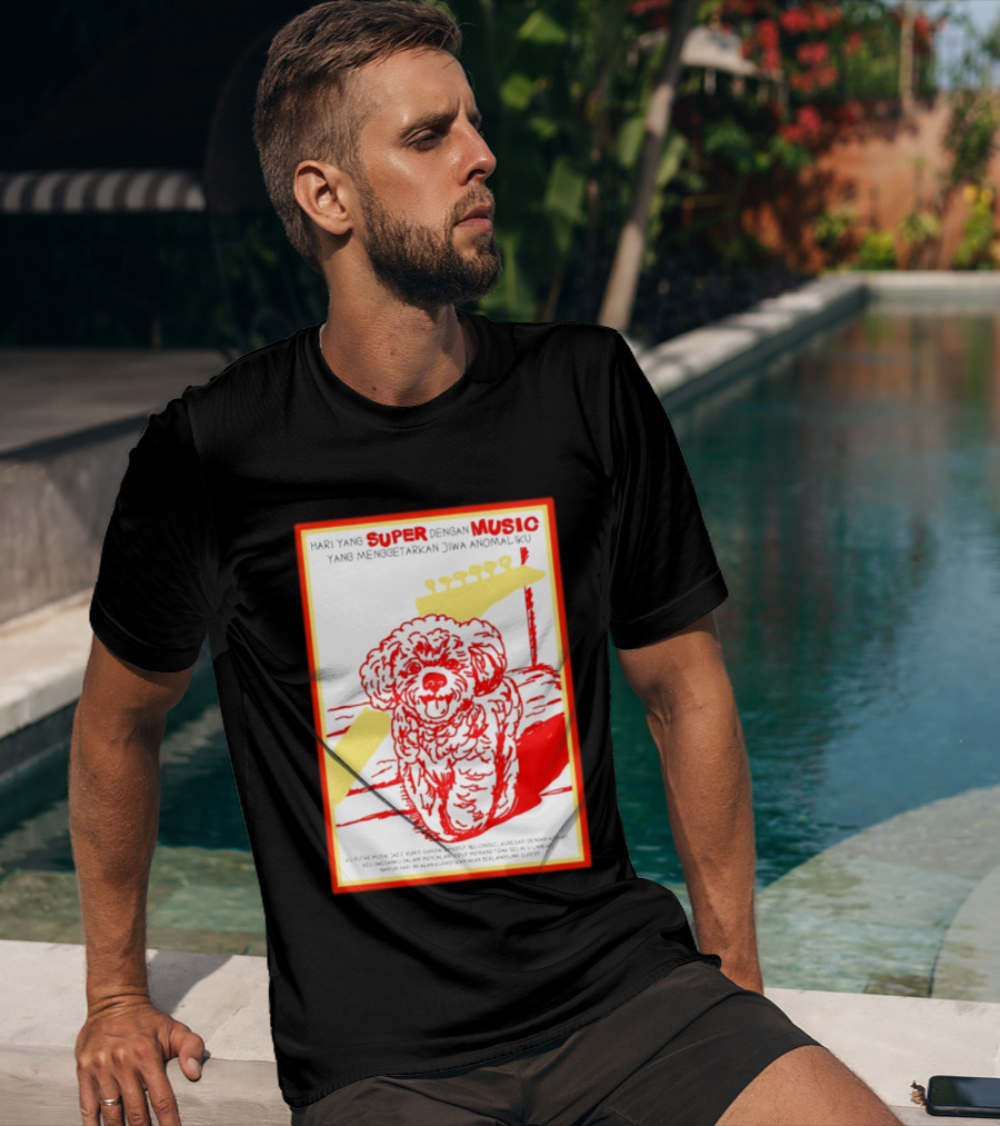 Hari Yang Super Dengan Music Yang Menggetarkan Jiwa Anomaliku Gitar Anjing Menggemaskan T-Shirt
