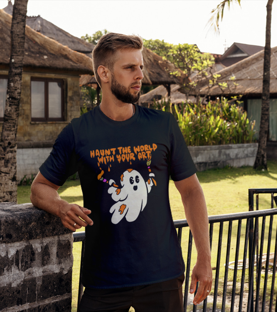 Haunt The World With Your Art Ghost Creativity Brushes T-Shirt