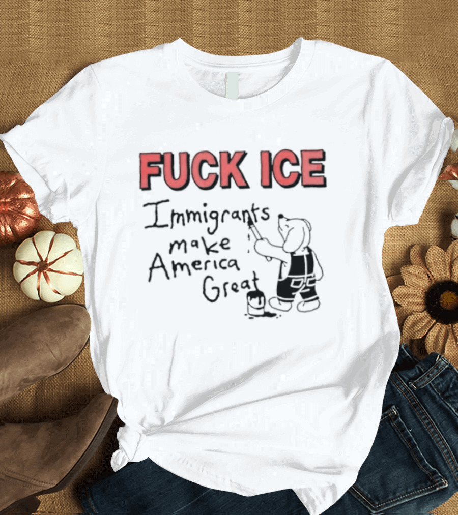 Fuck ICE Immigrants Make America Great Elephant Painter T-Shirt
